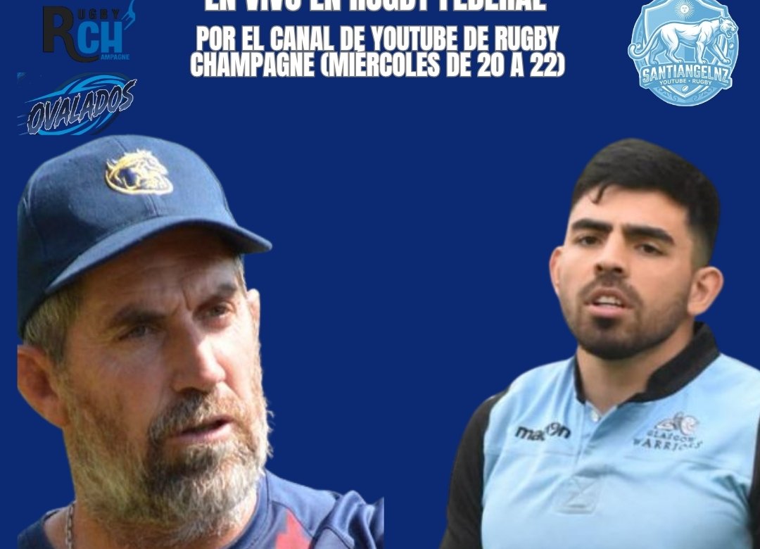 UN NUEVO PROGRAMA DE RUGBY CHAMPAGNE FEDERAL ESTA NOCHE DESDE LAS 20HS CON INVITADOS ESPECIALES